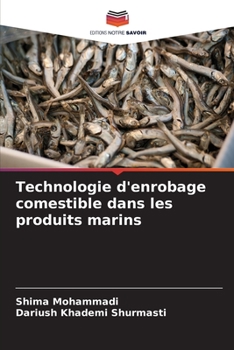 Paperback Technologie d'enrobage comestible dans les produits marins [French] Book