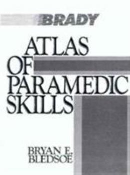 Paperback Atlas of Paramedic Skills Book