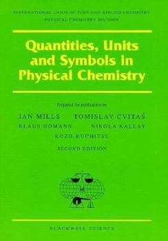 Hardcover Quantities, Units, and Symbols in Physical Chemistry Book