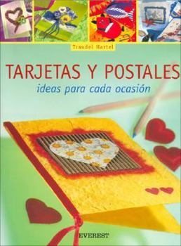 Paperback Tarjetas y Postales: Ideas Para Cada Ocasion [With Patterns] [Spanish] Book