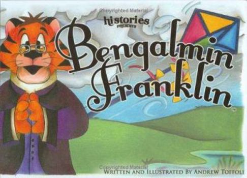 Hardcover Bengalmin Franklin: Histories Presents Bengalmin Franklin Book