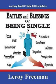 Paperback Battles And Blessings Of Being Single: Nuggets For Christian Singles Book