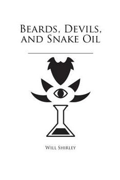 Paperback Beards, Devils, and Snake Oil Book