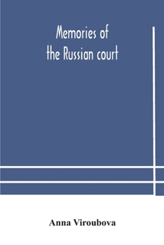 Paperback Memories of the Russian court Book