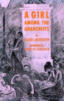 A Girl Among the Anarchists