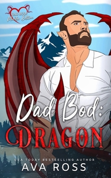 Paperback Dad Bod Dragon: A Dragon Shifter Romance Book