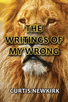 Paperback The Writings of My Wrong: But God Book