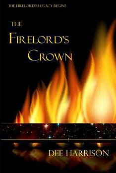 Paperback The Firelord's Crown Book