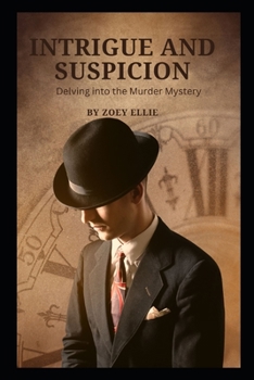 Paperback Intrigue and Suspicion Book