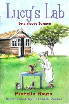 Paperback Nuts about Science: Lucy's Lab #1 Book