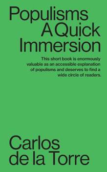 Paperback Populisms: A Quick Immersion Book