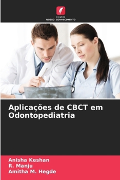 Paperback Aplicações de CBCT em Odontopediatria [Portuguese] Book