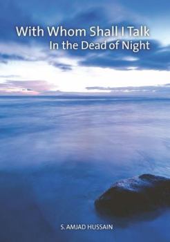 Paperback With Whom Shall I Talk in the Dead of Night Book