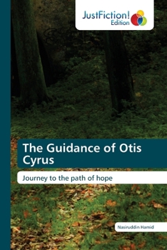 Paperback The Guidance of Otis Cyrus Book