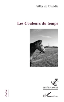 Paperback Les couleurs du temps [French] Book