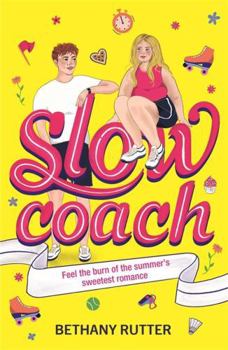 Paperback Slowcoach: A feel-good teen summer romance Book