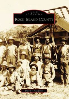 Rock Island County - Book  of the Images of America: Illinois