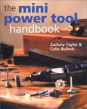 Paperback The Mini Power Tool Handbook Book