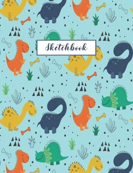 Paperback Sketchbook: Dinosaur Journal for Kids Extra Large 8.5x11 Drawing Pad for Sketching and Doodling Book