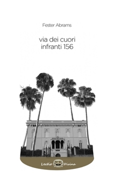 Paperback via dei cuori infranti 156 [Italian] Book