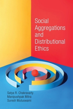 Paperback Social Aggregations and Distributional Ethics Book