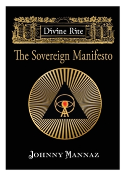 Paperback Divine Rite: The Sovereign Manifesto Book