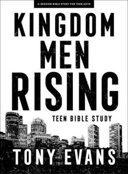 Paperback Kingdom Men Rising - Teen Guys' Bible Study Book: 4 - Session Bible Study for Teen Guys Book