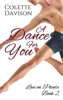 Paperback A Dance For You Book