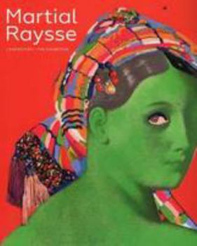 Paperback martial raysse - album de l'exposition (bilingue anglais / francais) (CATALOGUES DU M.N.A.M) [French] Book