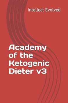Paperback Academy of the Ketogenic Dieter v3 Book