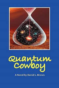 Paperback Quantum Cowboy Book
