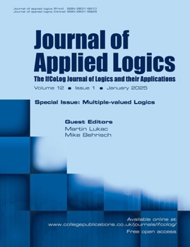 Journal of Applied Logics. IfCoLog Journal of Logics and their Applications. Volume 12, number 1, January 2025. Special Issue: Multiple Valued Logics