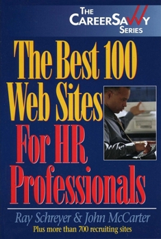 Paperback The Best 100 Web Sites for HR Professionals Book