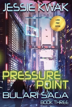 Paperback Pressure Point: The Bulari Saga (Large Print Edition) Book