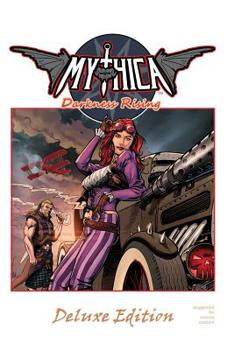 Paperback Mythica: Darkness Rising: Deluxe Edition Book