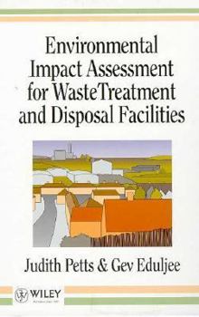 Hardcover Environmental Impact Assessment for Waste Treatment and Disposal Facilities Book