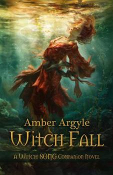 Witch Fall - Book #3 of the Witch Song