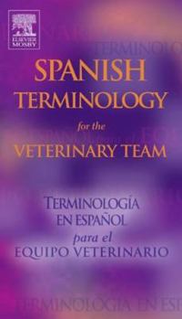 Paperback Spanish Terminology for the Veterinary Team Book