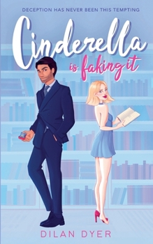 Paperback Cinderella Is Faking It: Alternative Cover Book