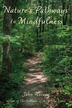 Paperback Nature's Pathways to Mindfulness Book