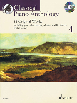 Misc. Classical Piano Anthology - Volume 4: 12 Original Works [With CD (Audio)] Book