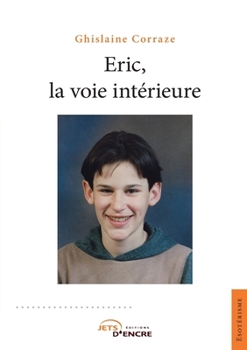 Paperback Eric, la voie intérieure [French] Book
