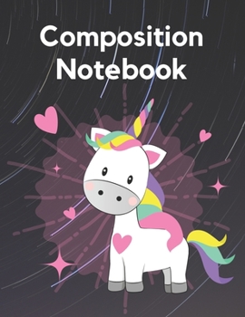 Paperback Composition Notebook: Unicorn Wide Blank Lined Workbook for Teens Kids Students Girls for Home School College & Writing Notes. 120 Pages 8.5 Book