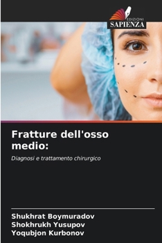 Paperback Fratture dell'osso medio [Italian] Book