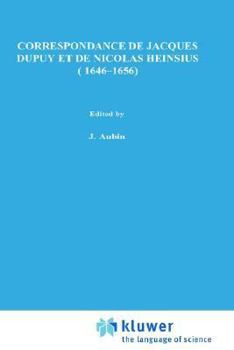 Hardcover Correspondance de Jacques Dupuy Et de Nicolas Heinsius (1646-1656) [French] Book