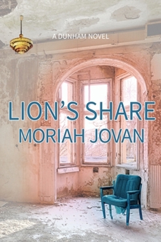 Lion's Share - Book  of the Tales of Dunham