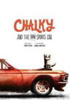 Hardcover Chalky and the New Sports Car Book