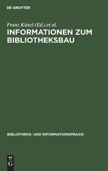 Hardcover Informationen zum Bibliotheksbau [German] Book