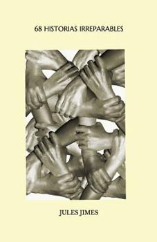 Paperback 68 historias irreparables [Spanish] Book