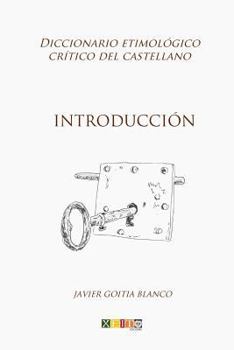 Paperback Introducción: Diccionario etimológico crítico del Castellano [Spanish] Book